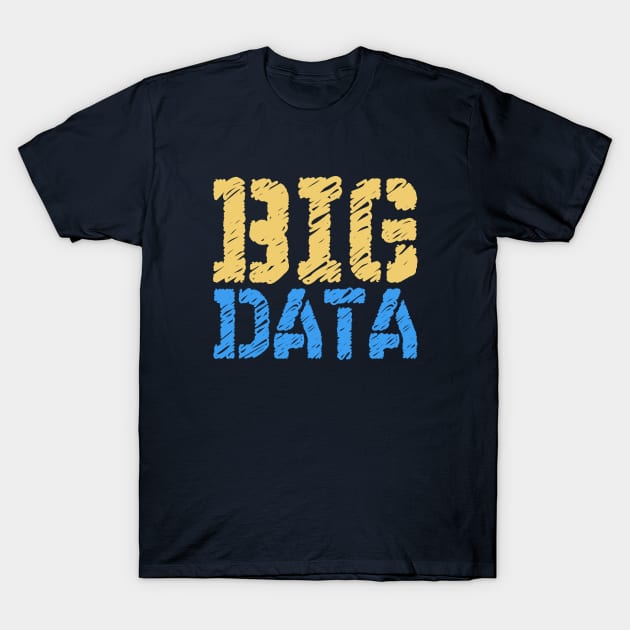 Programming Big Data T-Shirt by RedYolk